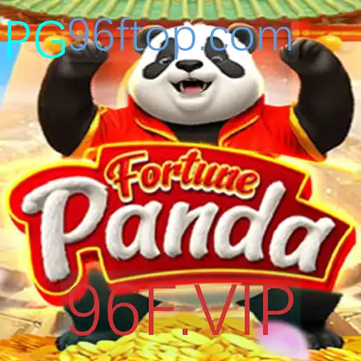 FortunePanda: Descubra o Universo de Diversão com 96F.VIP